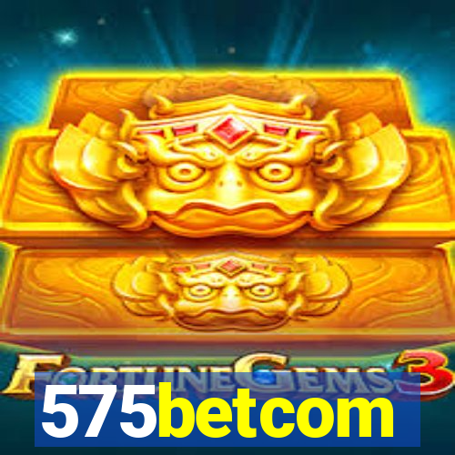 575betcom