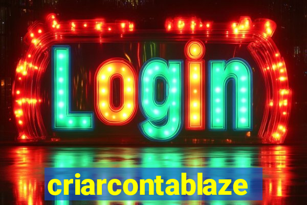 criarcontablaze