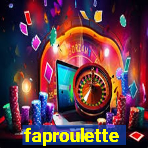 faproulette