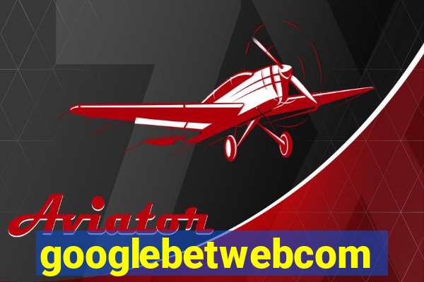 googlebetwebcom