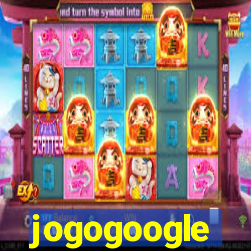 jogogoogle